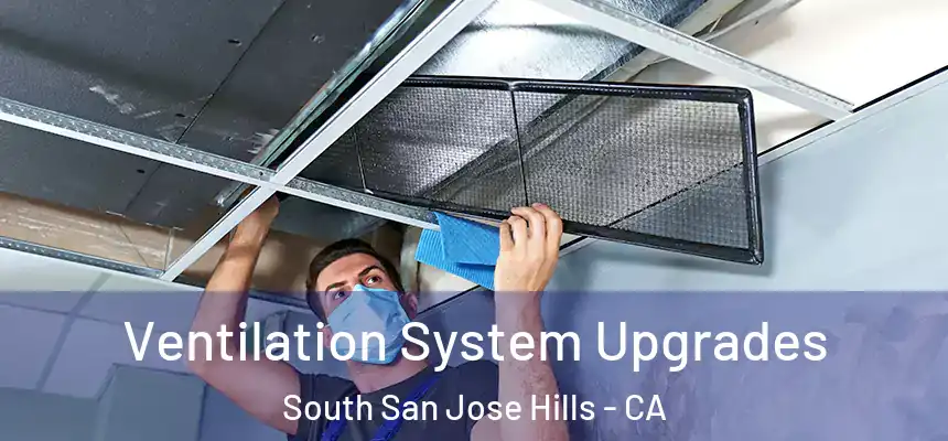  Ventilation System Upgrades South San Jose Hills - CA
